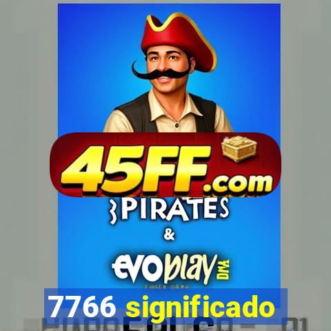 7766 significado